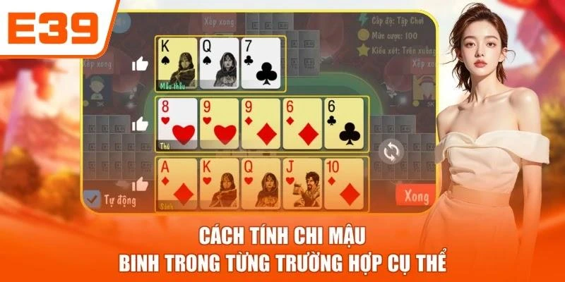 Cách tính chi Mậu Binh trong từng trường hợp cụ thể